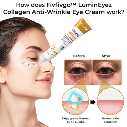 Fivfivgo™ LuminEyez Collagen Anti-Wrinkle Eye Cream